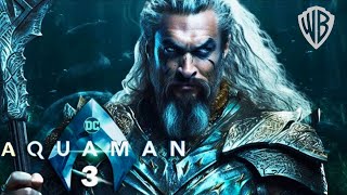 Aquaman: 3  First Trailer (2024) | Jason Momoa, Amber Heard