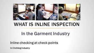 WHAT IS INLINE INSPECTION
