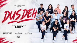 Dus Deh By Addy || Music By Insane Beatz || Official Video 2026