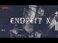 Endzeit  endzeit x prodendzeit german horrorcore x7