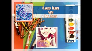 Marker Prints with Mrs. Miller