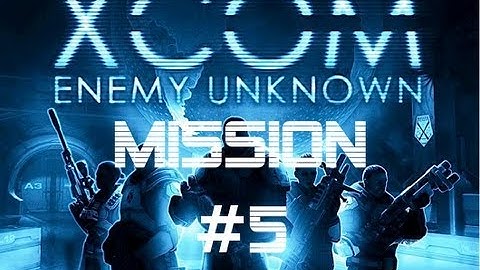 XCOM: Enemy Unknown - Let