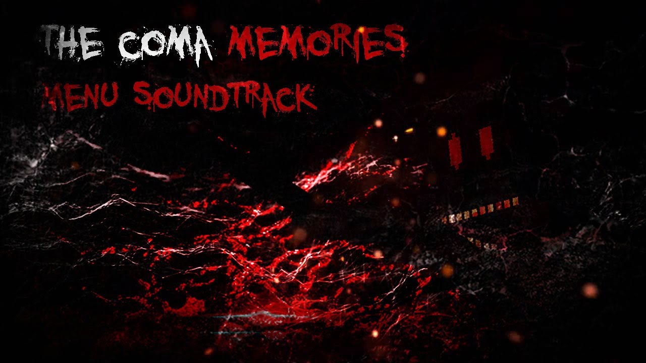 THE COMA MEMORIES: REMAKE | MAIN SOUNDTRACK