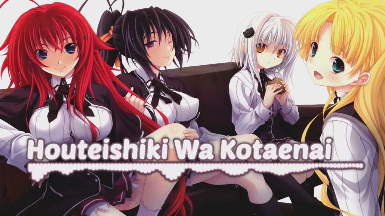 Nightcore-High School DxD New ED 1 Full