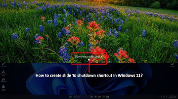 How to create slide To shutdown shortcut in Windows 11?