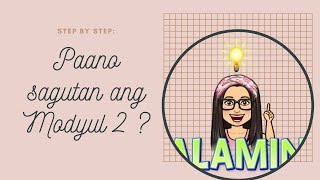 Paraan ng Pagsasagot sa Modyul 2| Filipino 7