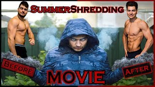 MY SUMMER SHREDDING 2017 MOVIE! | 12 Week TRANSFORMATION...