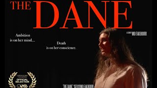 THE DANE | Short Film