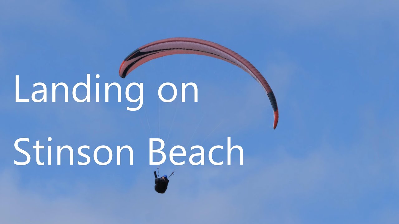 Landing on Stinson Beach Paragliding YouTube