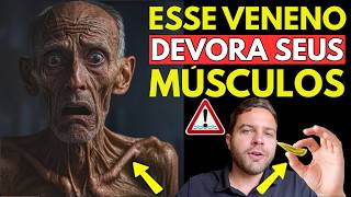 O PIOR VENENO que DEVORA os MÚSCULOS de IDOSOS! (SARCOPENIA)