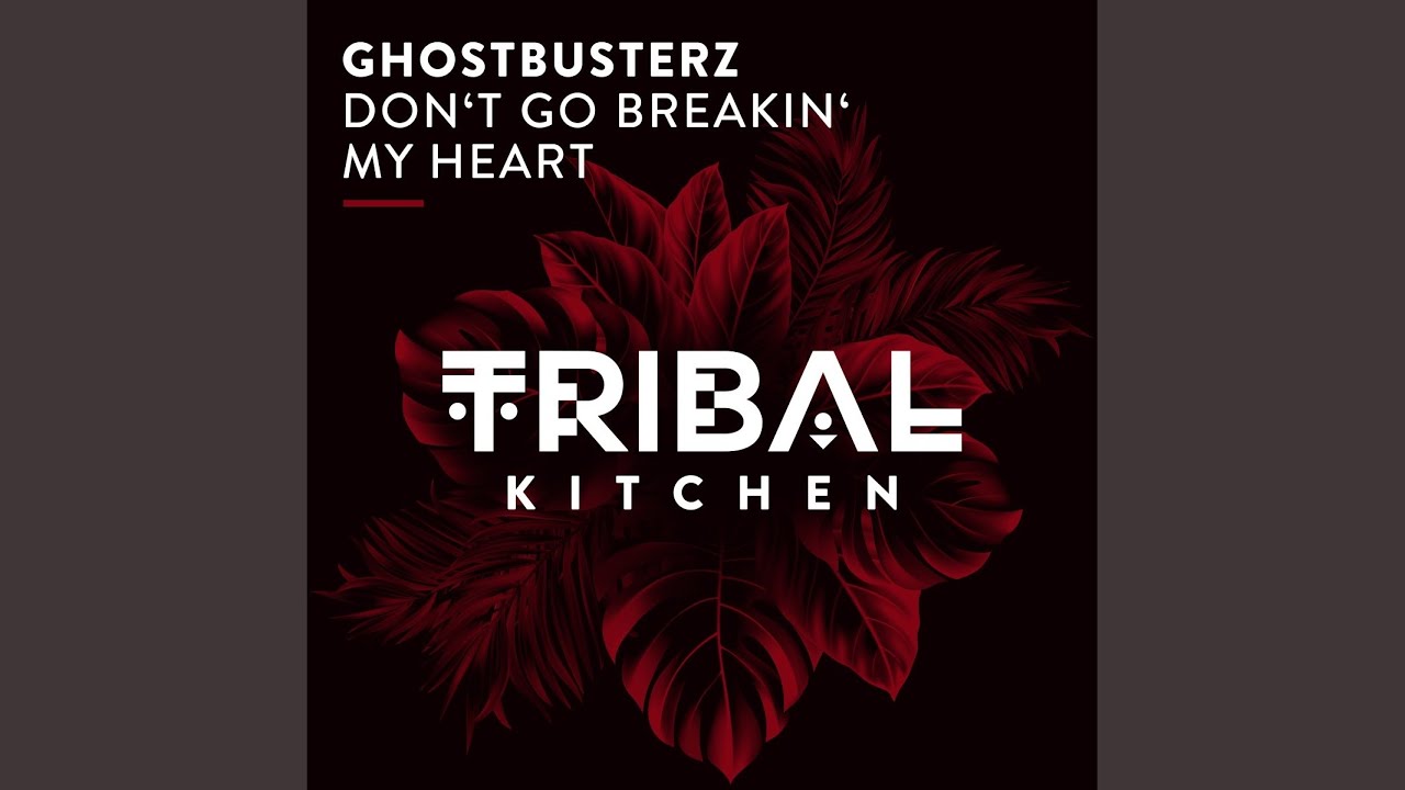 Don't Go Breakin' My Heart (Extended Mix)