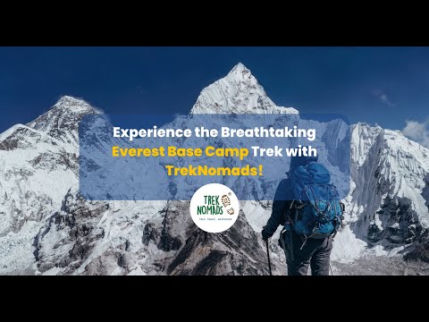 Everest Base Camp Trek Spring 2023 with TrekNomads - video from TrekNomads