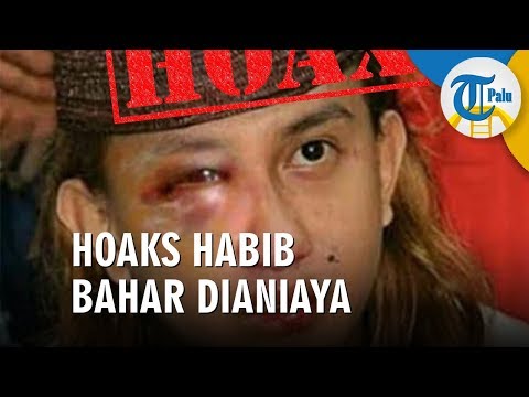 Hoaks Kabar Habib Bahar Dianiaya di Lapas Cibinong Hoaks Kabar Habib Bahar Dianiaya di Lapas Cibinong