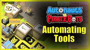 [Autonauts vs Piratebots] How to Automate Tools - #AutonautsVPB