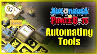 [Autonauts vs Piratebots] How to Automate Tools - #AutonautsVPB Basic Tools And Forestry 02 Autonauts