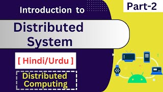 What is Distributed System? Introduction to Distributed Computing in Hindi