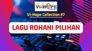 Lagu Rohani Kristen Pilihan | Ir.Niko Njotorahardjo  Vi-Hope Collection #7