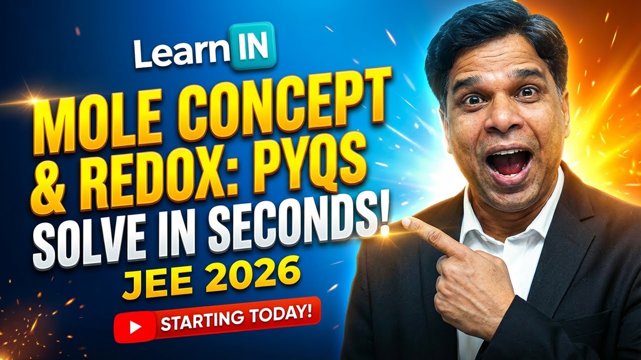 Chemistry PYQ Series | Mole Concept & Redox Reaction | JEE Main 2026 | LearnIN