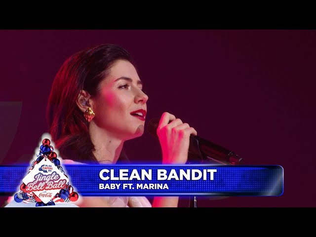 Clean Bandit - ‘Baby’ FT. Marina (Live at Capital’s Jingle Bell Ball) class=
