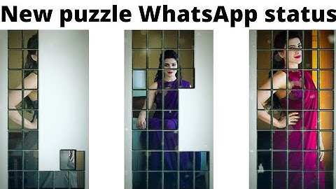 New WhatsApp status || puzzle WhatsApp status tutorial in kinemaster WhatsApp status tutorial ||