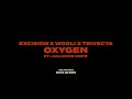 Excision x wooli x trivecta  oxygen feat julianne hope  official music