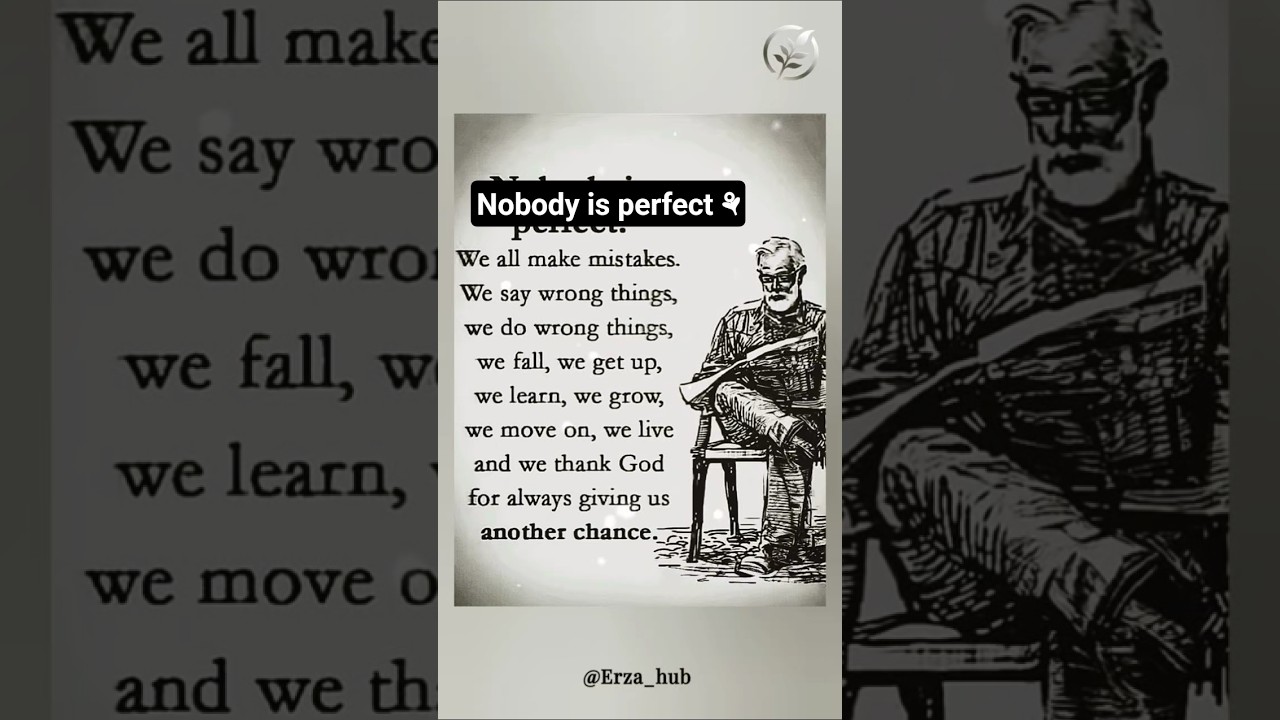 Nobody is perfect⚘️| Positive Mindset Quotes  