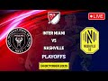 Inter Miami VS Nashville | USA MLS Playoffs Match Prediction | MLS Today Picks