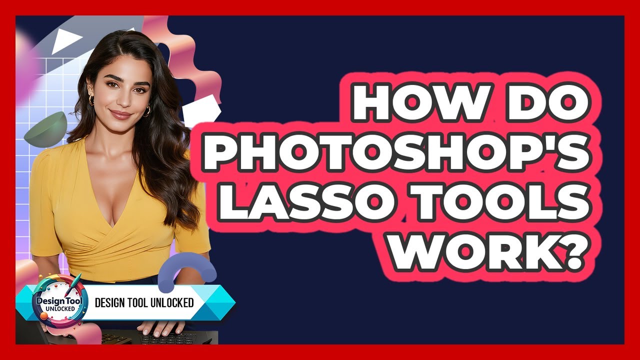 How Do Photoshop's Lasso Tools Work? - Design Tool Unlocked - YouTube