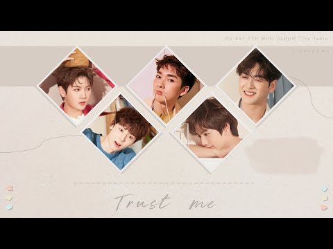 【認聲韓繁中字】NU'EST (뉴이스트) － Trust Me
