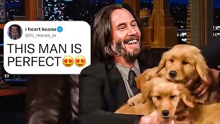 Times Keanu Reeves MELTED Fan’s Hearts..