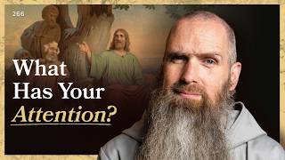 Are You Giving God Your Attention? | LITTLE BY LITTLE | Fr Columba Jordan CFR