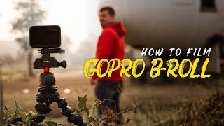 How to Film Cinematic GoPro Hero 9 & 10 BRoll  BTS Tutorial