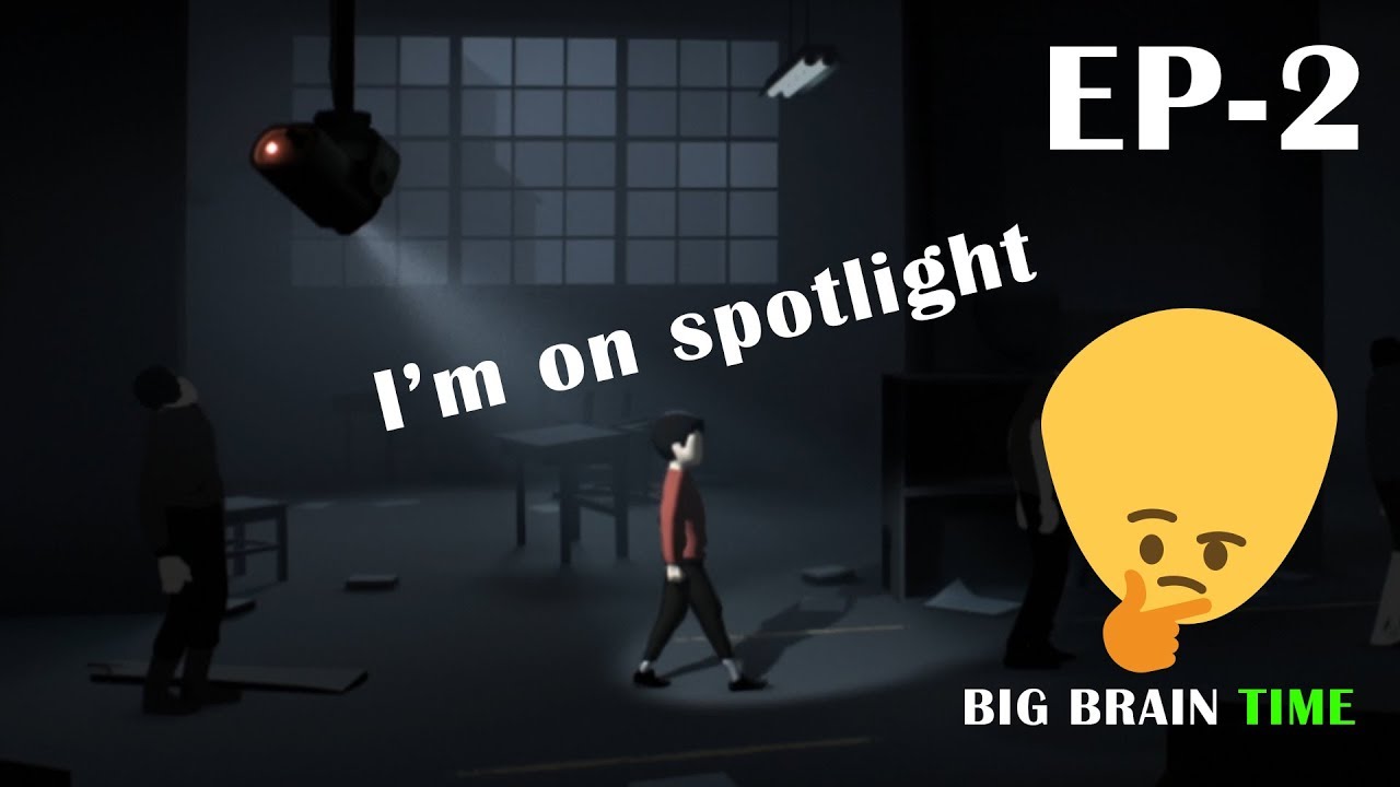 i'm on spotlight (EP-2) INSIDE (&RG Gameplay) - YouTube