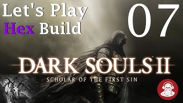 THE LOST SINNER  | Dark Souls 2: Scholar of the First Sin | Hex Build - Let