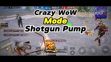 Wmax Crazy WoW Mode 3v3 Apartment Shotgun (Pump) Only 