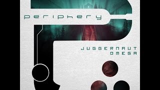 Video thumbnail of "[Periphery] Juggernaut: Omega - Priestess (Lyric Video)"