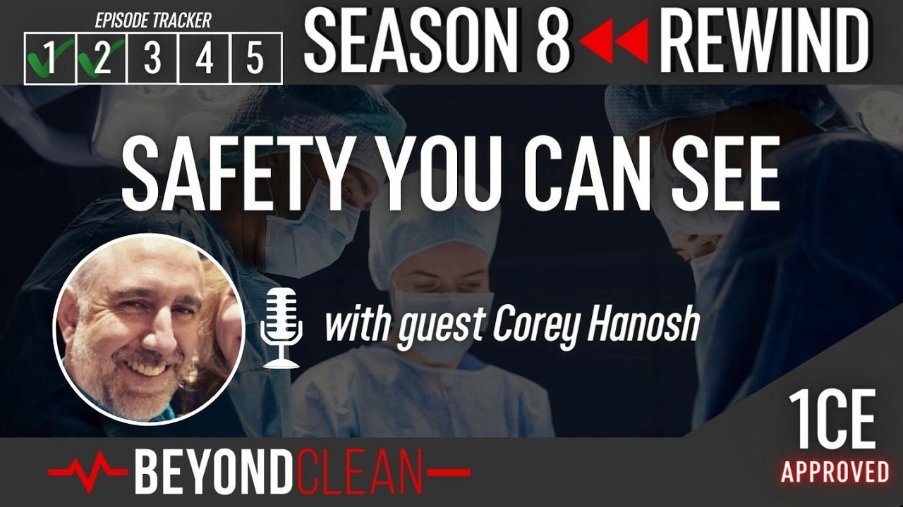 Safety You Can See with featured guest Cory Hanosh