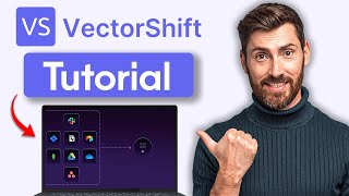 Vectorshift Tutorial For Beginners 2025 How To Use Vectorshift To Build Ai Apps