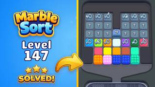 🔴 Marble Sort! - Color Puzzle | Hard Level 147 Walkthrough & Solution 🧠✨