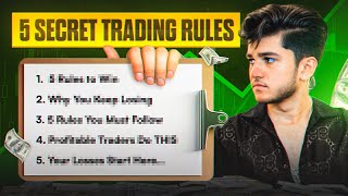 5 Rules Every Trader Must Know 🤫