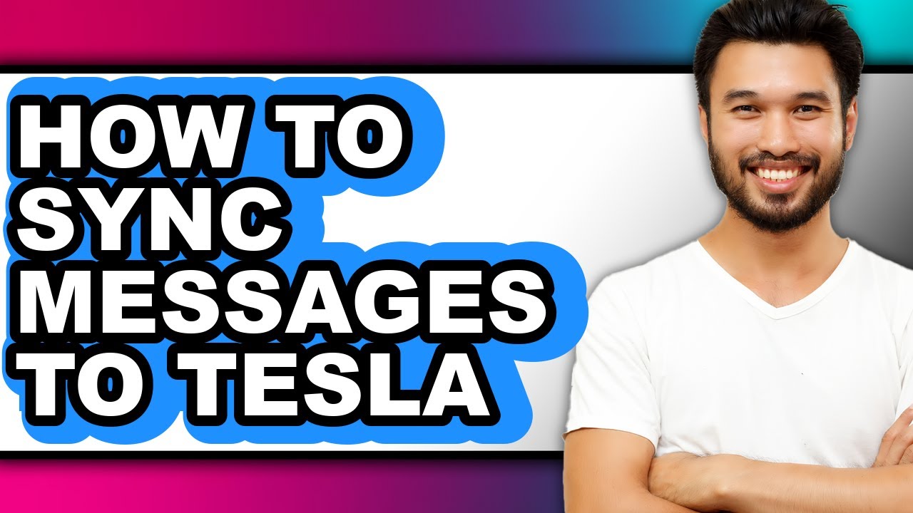 How to Sync Messages to Tesla (easy Method)