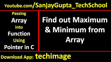 Find out max and min from array by passing array into function using pointer in c