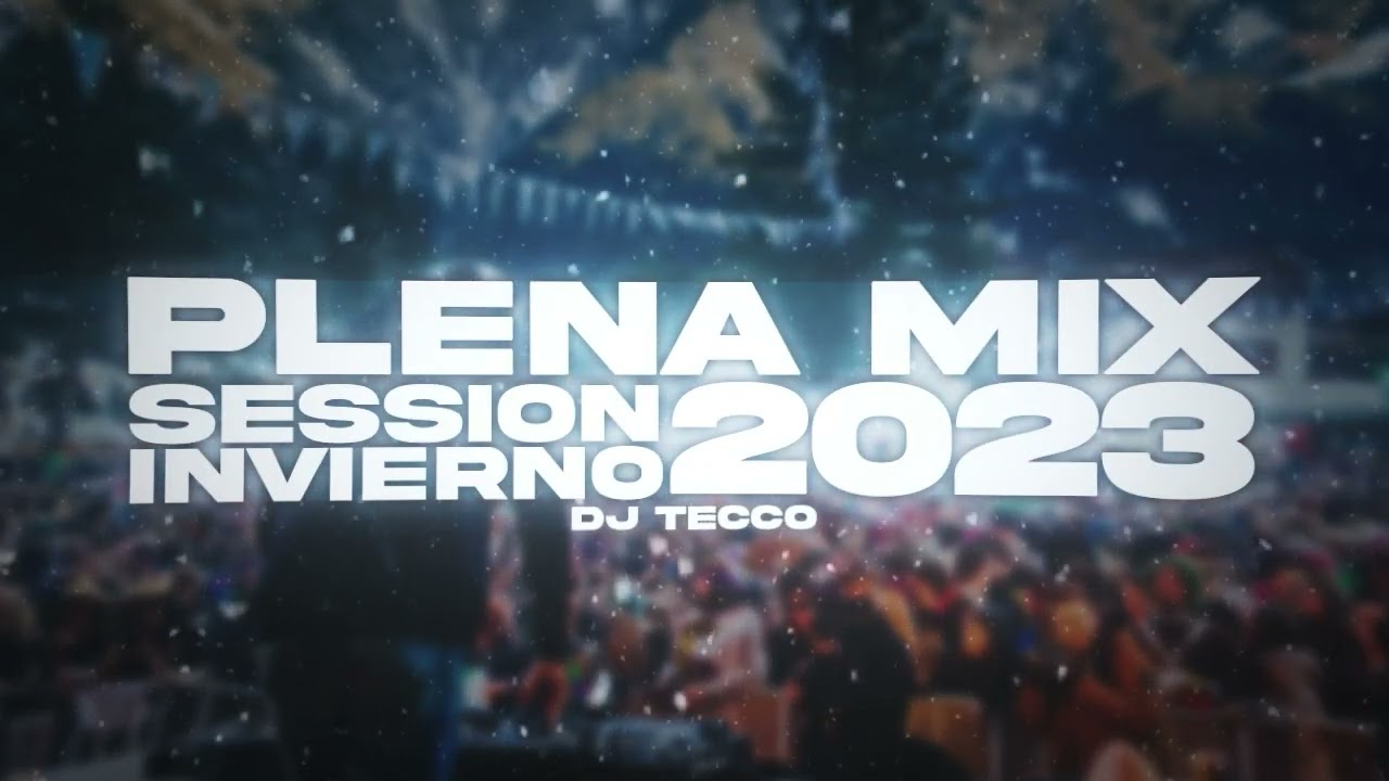 Plena Mix Session Invierno 2023 - DJ Tecco