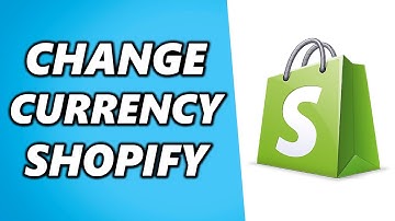 How to Change Shopify Store Currency to USD, EUR & MORE!