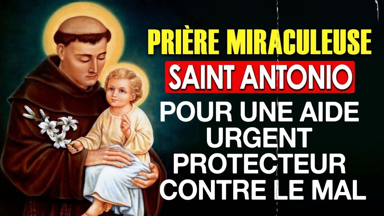 Priere A St Antoine De Padoue Pour Un Miracle www.youtube.com