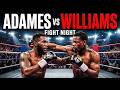 Adames vs Williams – Fantasy Fight Simulation | Full K.O Highlights 2026!