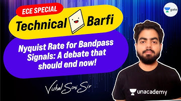 Nyquist Rate for Bandpass Signals | Technical Barfi | GATE 2022 (ECE) | Vishal Sir