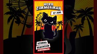 SATURDAY 27 JUNE - HERR ZIMMERMAN’S BEACH PARTY 🏖️🌴☀️😻🎊🌊 - 20 YEARS SPECIAL!
