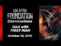 Conversations with FIRST MAN