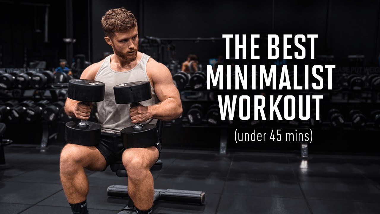 ⁣The Best Science-Based Minimalist Workout Plan (Under 45 Mins)